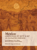 Mexico autonomías de norte a sur en escenarios violentos.pdf